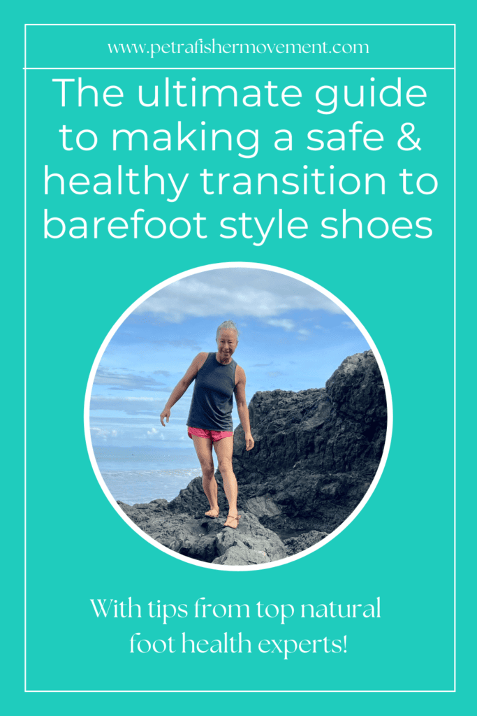 The Ultimate Guide To Making A Safe & Healthy Transition To Barefoot